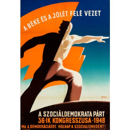 A béke és a jólét felé vezet a Szociáldemokrata Párt 