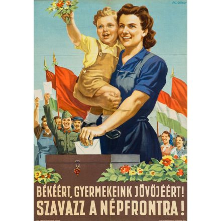 Békéért, gyermekeink jövőjéért! Szavazz a Népfrontra